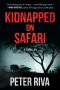 [Mbuno & Pero 03] • Kidnapped on Safari